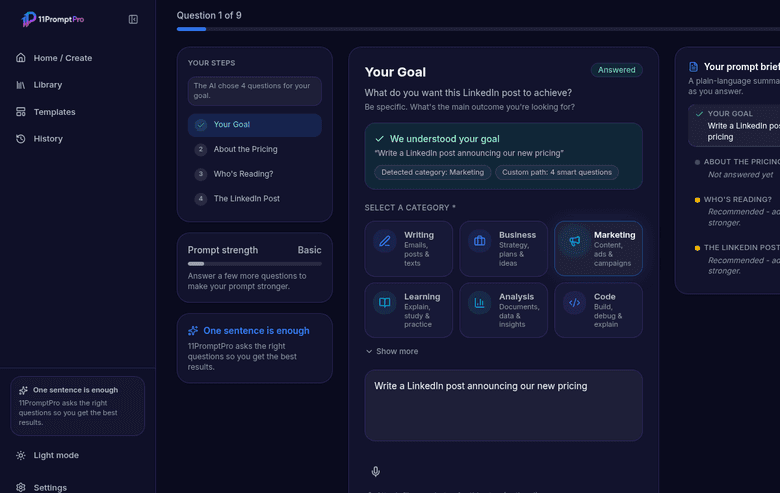 11PromptPro builder — step 1: type your goal in one sentence